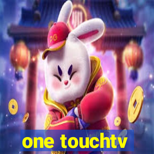 one touchtv